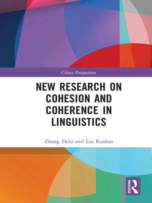 cover image of New Research on Cohesion and Coherence in Linguistics